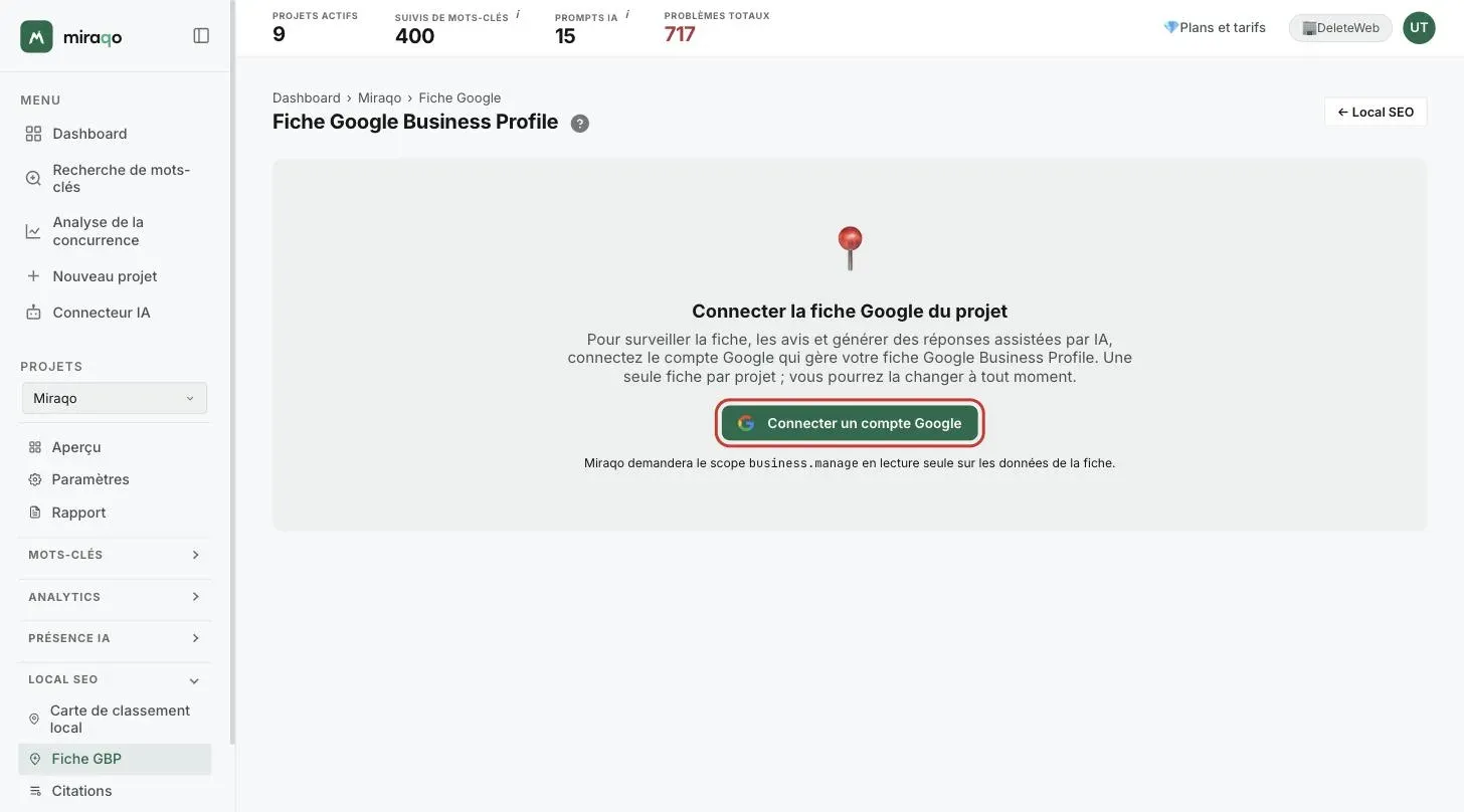 La page Fiche Google Business Profile avant la connexion : état vide « Connecter la fiche Google du projet » avec le bouton Connecter un compte Google mis en évidence