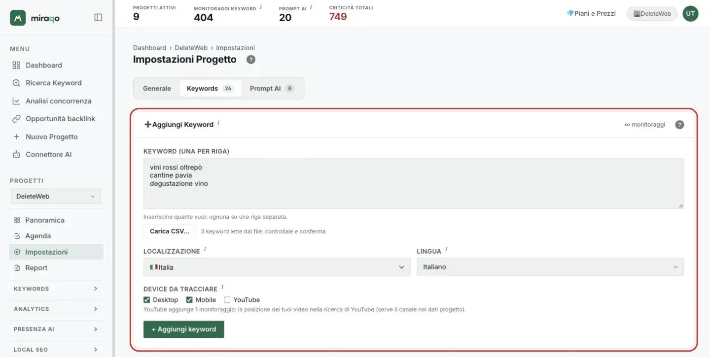 Il form Aggiungi Keyword evidenziato dopo il caricamento di un CSV: le tre keyword lette dal file nel campo, accanto al pulsante Carica CSV… la nota 3 keyword lette dal file: controllale e conferma, poi Localizzazione, Lingua, device e il pulsante + Aggiungi keyword