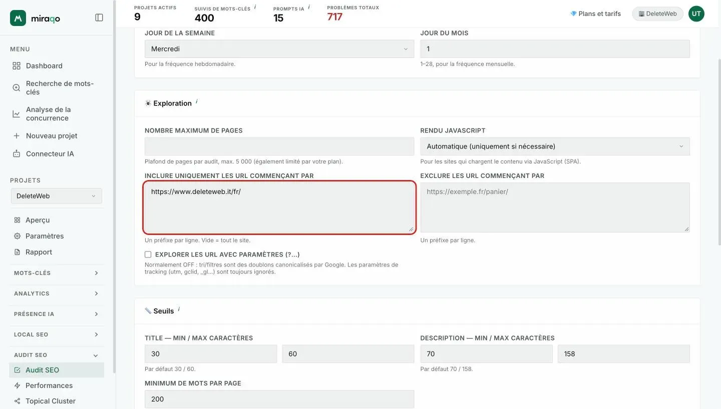 La carte Exploration des Paramètres d’audit avec le champ Inclure uniquement les URL commençant par mis en valeur et le préfixe d’une langue saisi, un préfixe par ligne