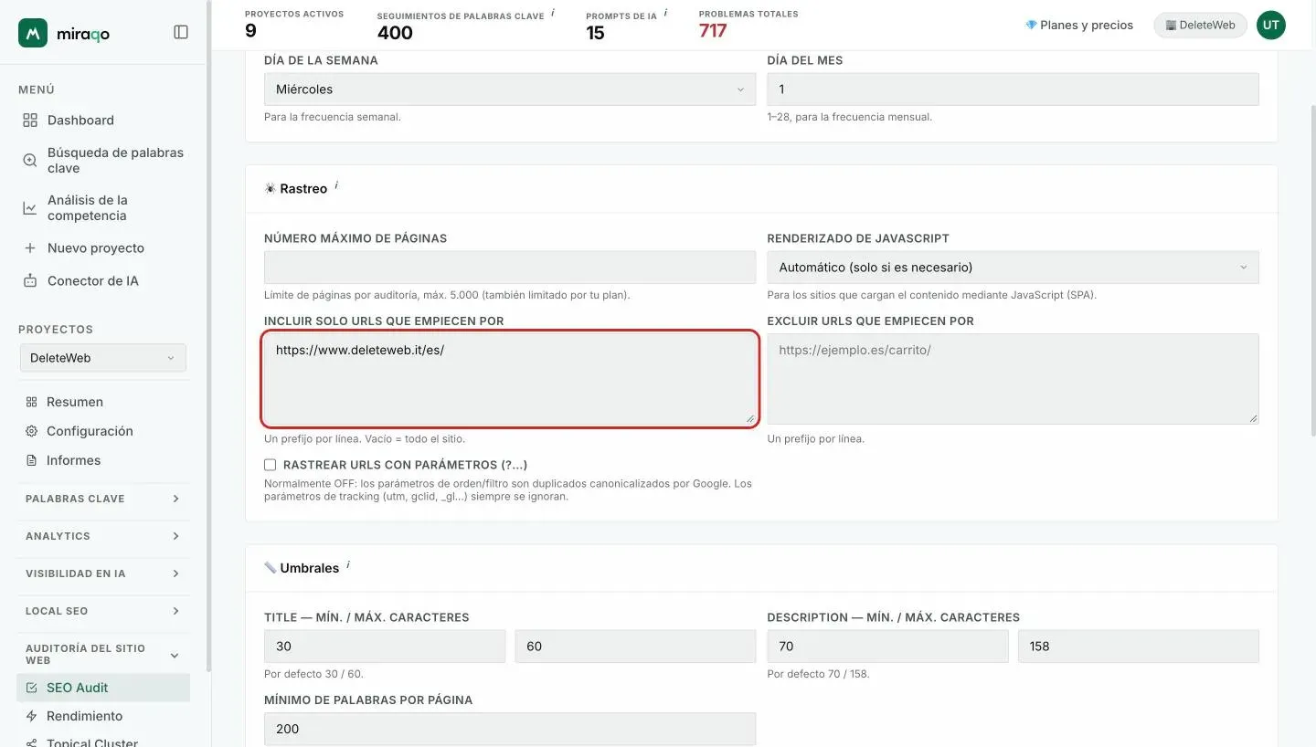 La tarjeta Rastreo de la Configuración del audit con el recuadro Incluir solo URLs que empiecen por resaltado y el prefijo de un idioma introducido, un prefijo por línea