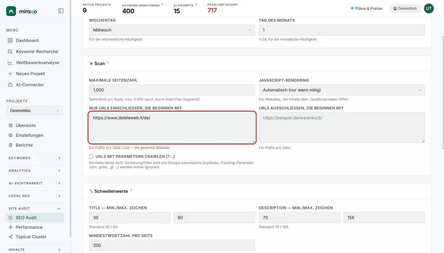 Die Karte Scan der Audit-Einstellungen mit dem hervorgehobenen Feld Nur URLs einschließen, die beginnen mit und einem eingetragenen Sprachpräfix, ein Präfix pro Zeile