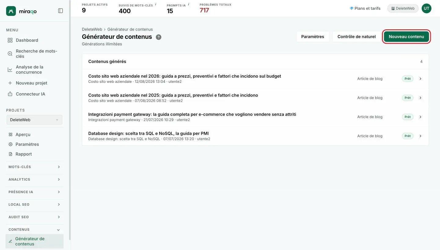 La page Générateur de contenus : la liste Contenus générés avec type, date et statut Prêt pour chaque brouillon, et en haut à droite les boutons Paramètres, Contrôle de naturel et Nouveau contenu, ce dernier mis en évidence