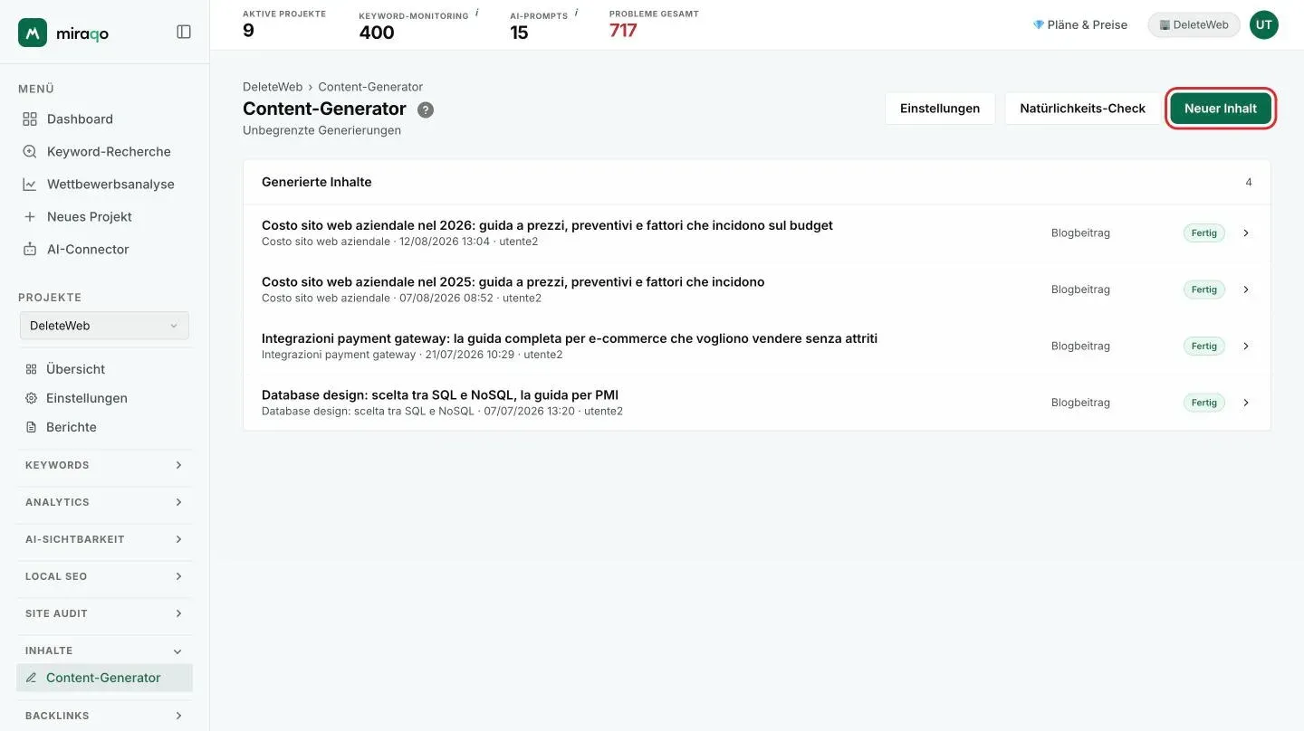 Die Seite Content-Generator: die Liste Generierte Inhalte mit Typ, Datum und dem Status Bereit für jeden Entwurf, und oben rechts die Buttons Einstellungen, Natürlichkeits-Check und der hervorgehobene Button Neuer Inhalt