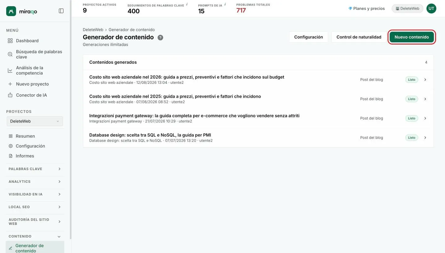 La página Generador de contenido: la lista Contenidos generados con tipo, fecha y estado Listo para cada borrador, y arriba a la derecha los botones Configuración, Control de naturalidad y Nuevo contenido resaltado