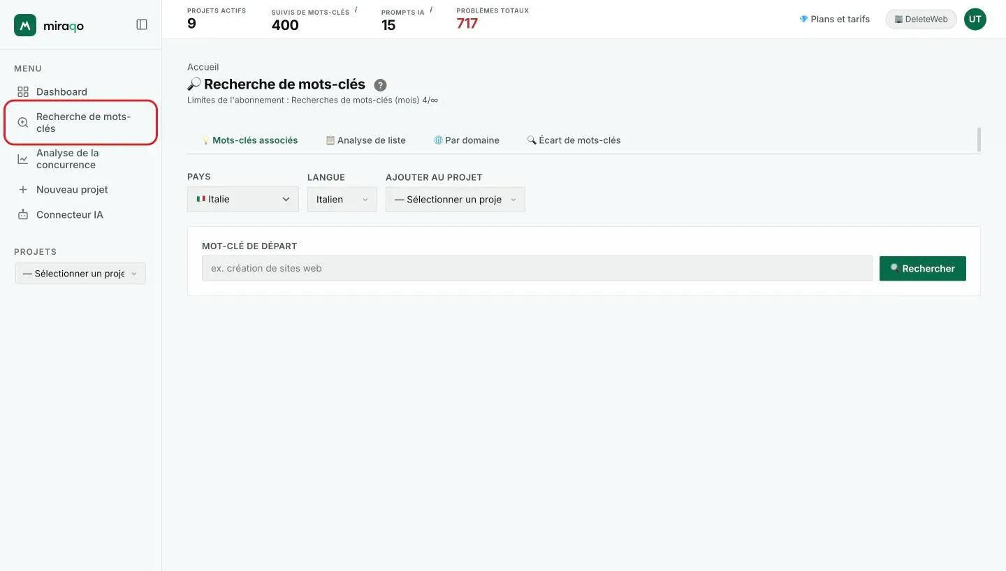 La page Recherche de mots-clés : les quatre modes en haut, les champs Pays, Langue et Ajouter au projet, et le champ Mot-clé de départ avec le bouton Rechercher