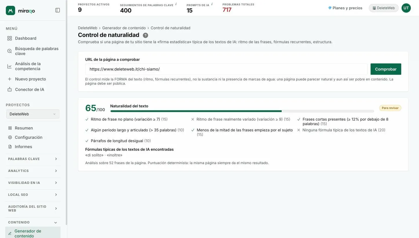 El resultado del control: la puntuación Naturalidad del texto con la barra y la etiqueta Para revisar, la checklist de los controles superados y fallidos con el peso de cada uno, las fórmulas típicas de los textos de IA encontradas y el número de frases analizadas