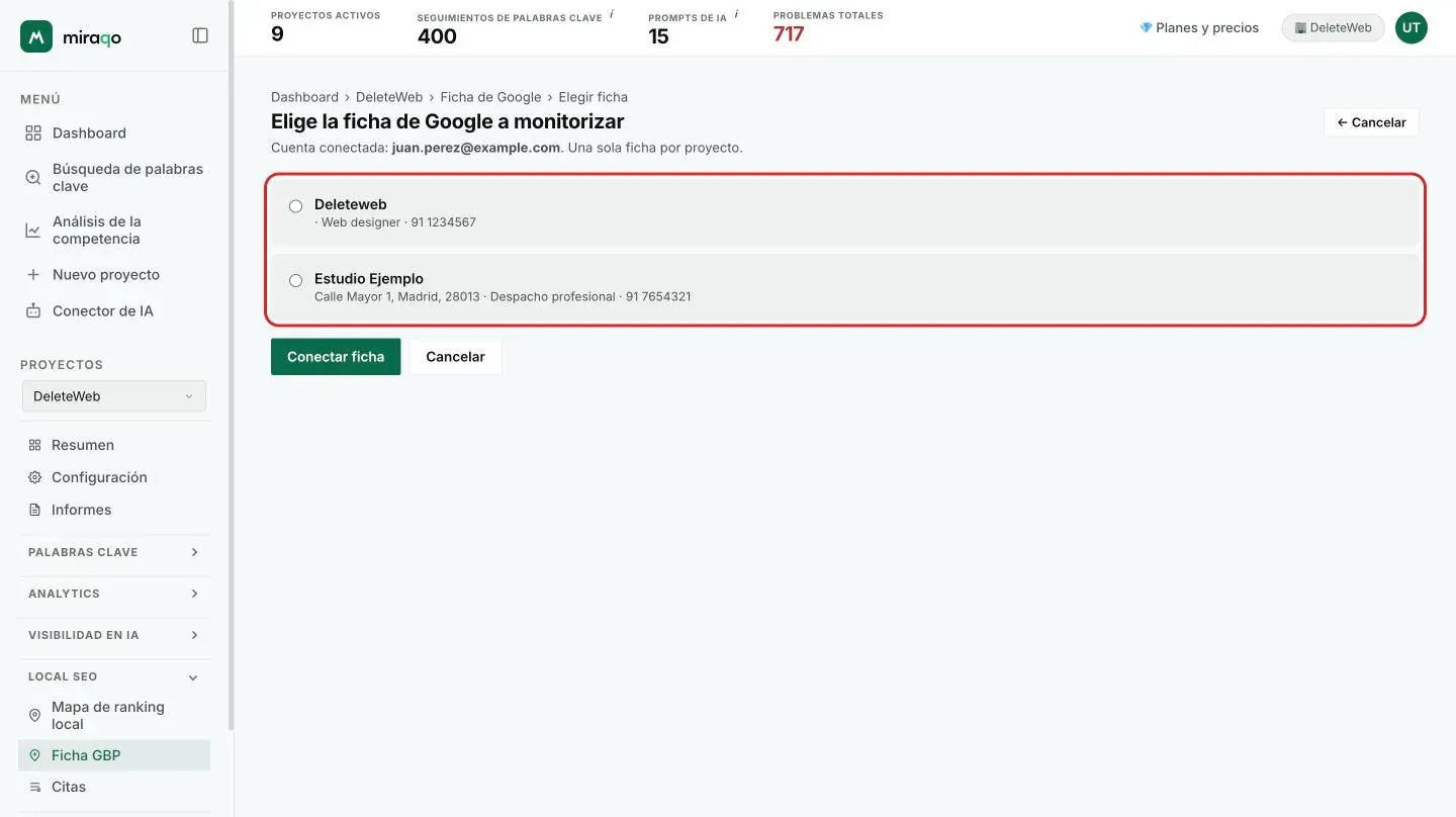 La página Elige el perfil de Google a monitorizar: la cuenta conectada, la lista de perfiles con botón de radio resaltado y el botón Conectar ficha