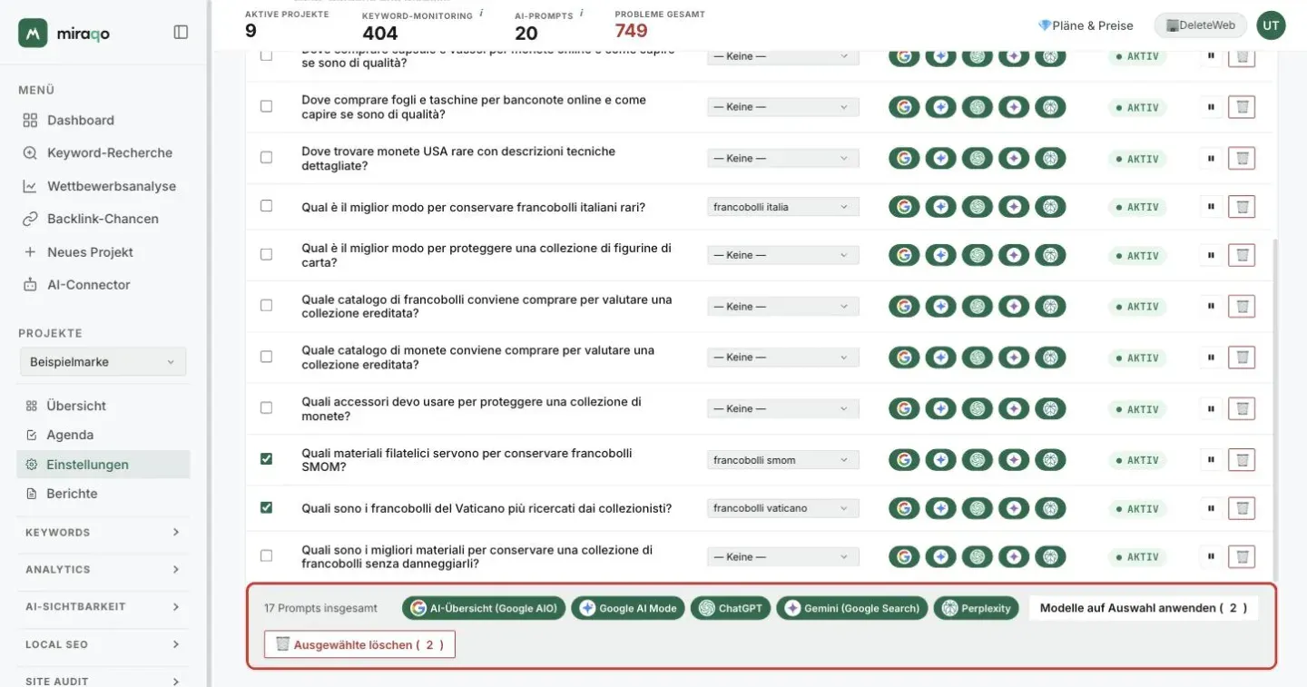 Die Tabelle der überwachten Prompts mit zwei angehakten Zeilen und der hervorgehobenen Leiste unter der Tabelle: 17 Prompts insgesamt, die fünf Modelle, Modelle auf Auswahl anwenden (2) und Ausgewählte löschen (2)