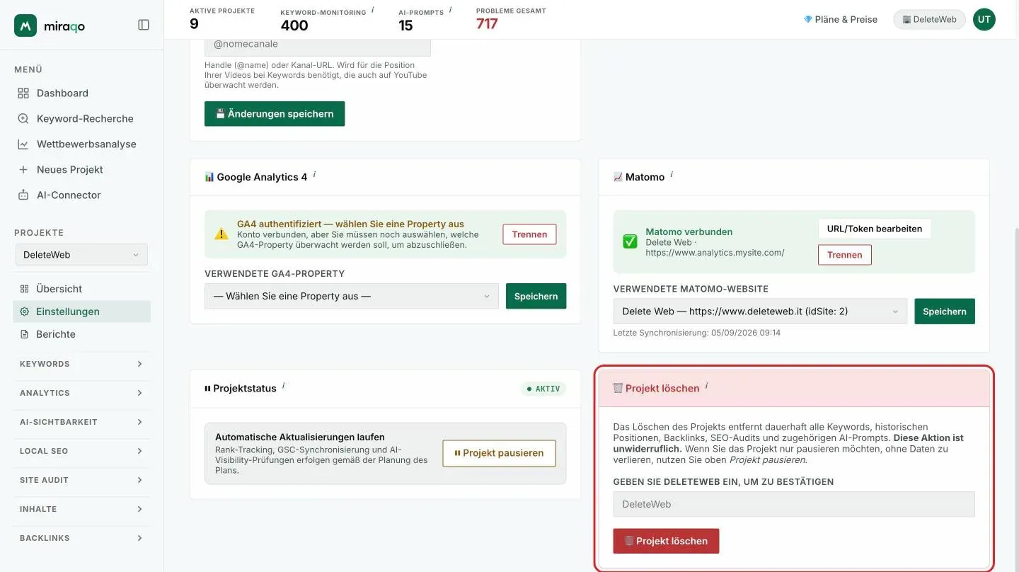 Am Ende von Einstellungen → Allgemein: die Karte Projektstatus mit Projekt pausieren und, rechts, die rote Karte Projekt löschen mit dem Bestätigungsfeld und dem hervorgehobenen Button