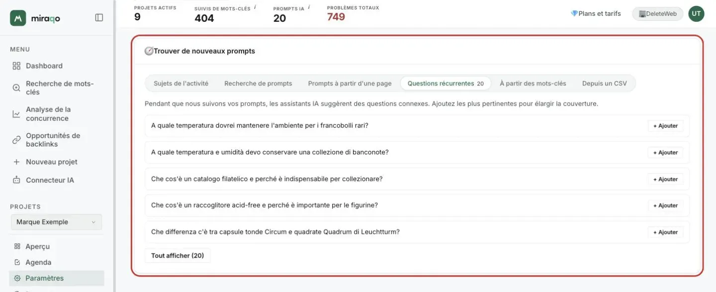 La carte Trouver de nouveaux prompts, onglet Questions récurrentes ouvert avec le compteur 20 : les cinq premières questions, chacune avec le bouton + Ajouter, et dessous le bouton Tout afficher (20)