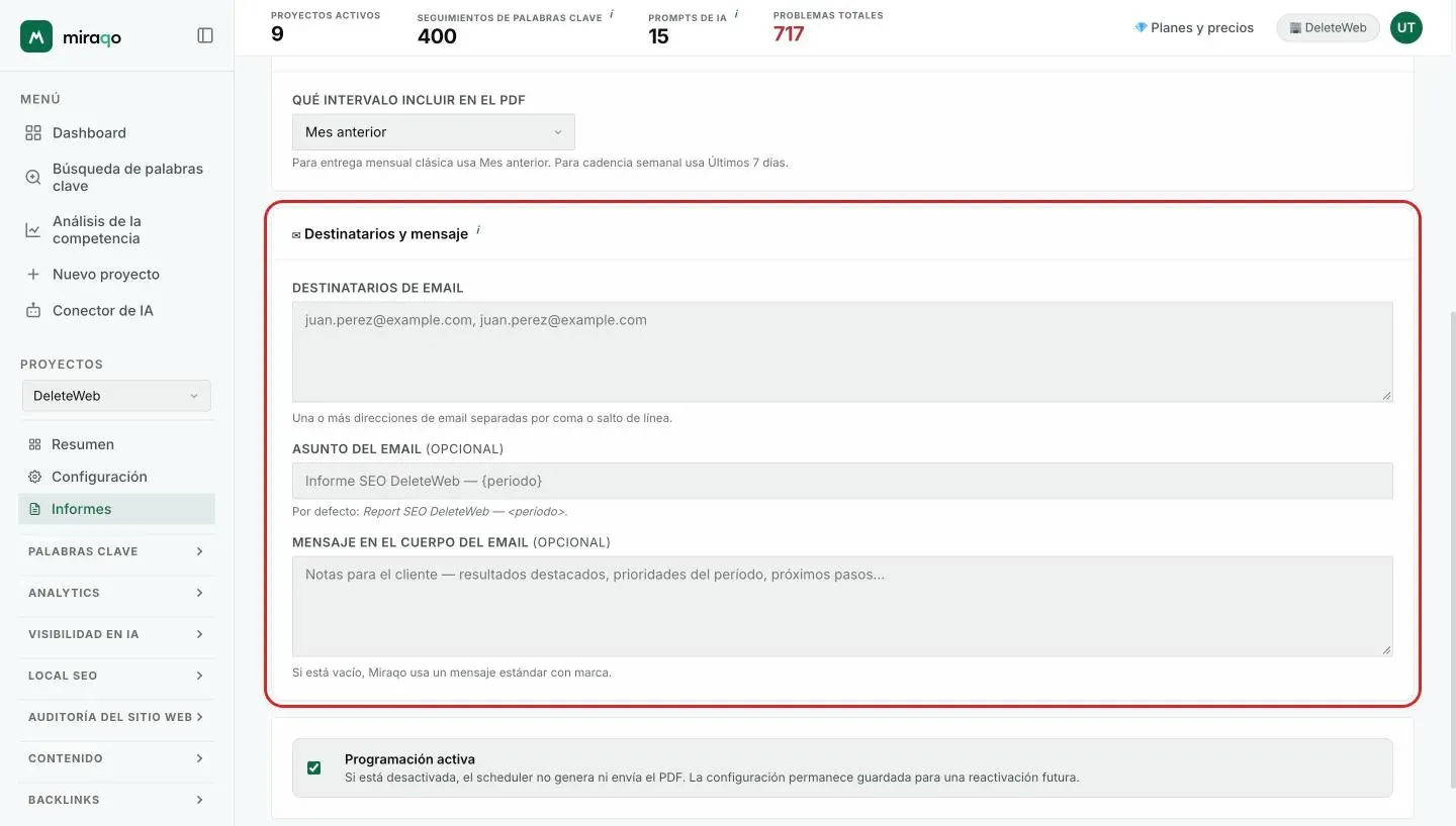 La tarjeta Destinatarios y mensaje: destinatarios de correo, asunto y mensaje del cuerpo, el interruptor Programación activa y el botón Guardar programación